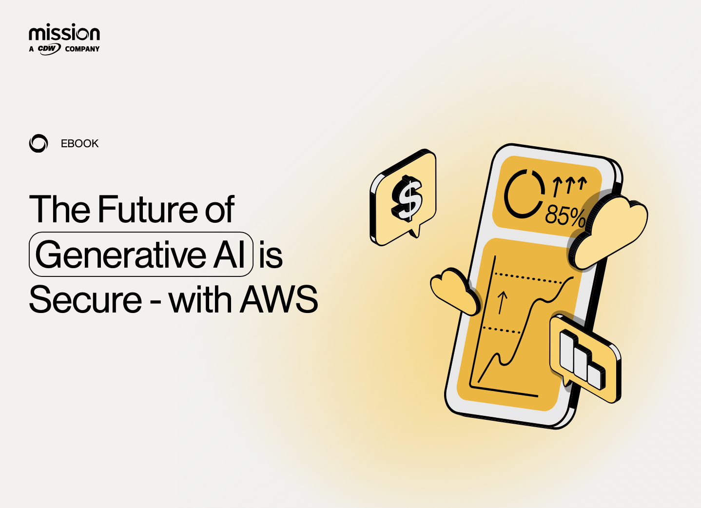 The Future of Generative AI is Secure - with AWS | Mission